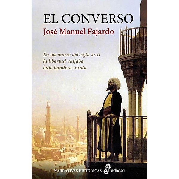 El converso, José Manuel Fajardo