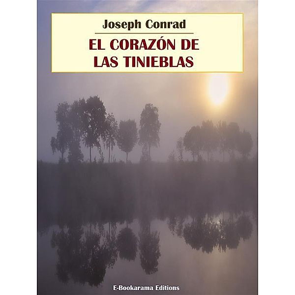 El corazón de las tinieblas, Joseph Conrad