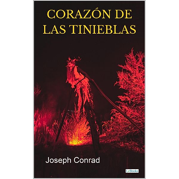 EL CORAZÓN DE LAS TINIEBLAS, Joseph Conrad