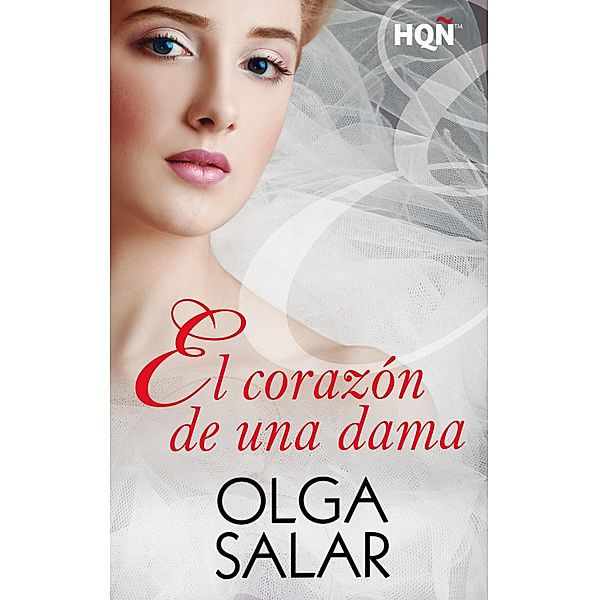 El corazón de una dama / HQÑ, Olga Salar