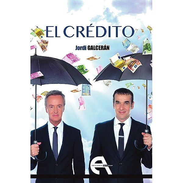 El crédito / Teatro, Jordi Galcerán