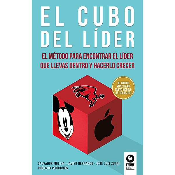 El cubo del líder / Directivos y líderes, Salvador Molina, José Luis Zunni, Javier Hernando