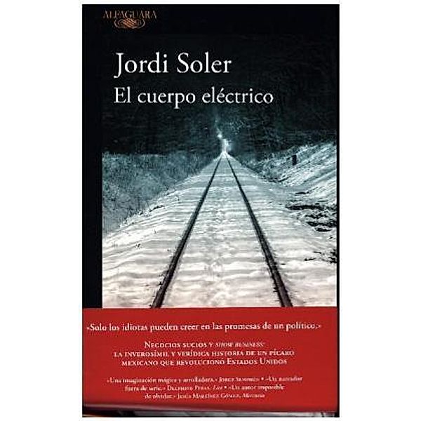 El cuerpo eléctrico, Jordi Soler