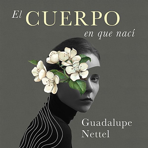 El cuerpo en que nací, Guadalupe Nettel
