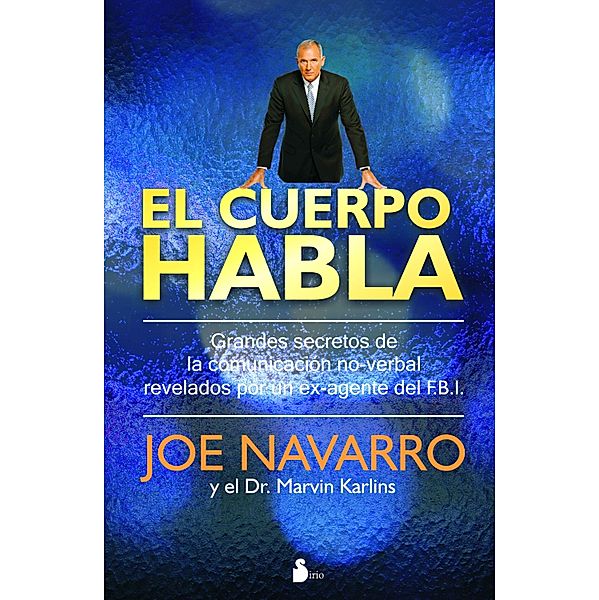 El cuerpo habla, Joe Navarro