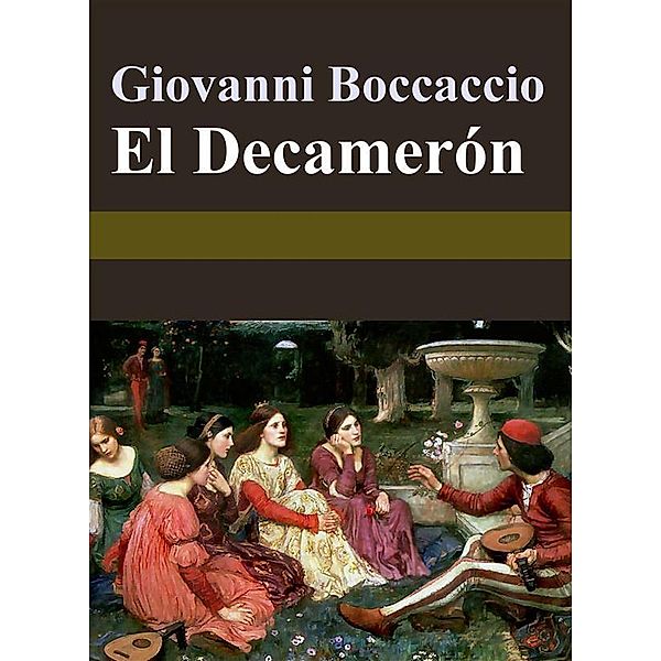 El Decamerón, Giovanni Boccaccio