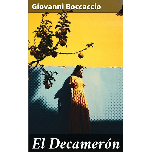 El Decamerón, Giovanni Boccaccio