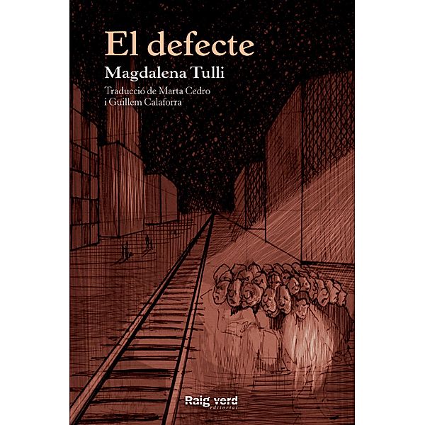 El defecte, Magdalena Tulli