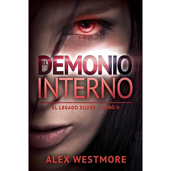 El demonio interno, Alex Westmore