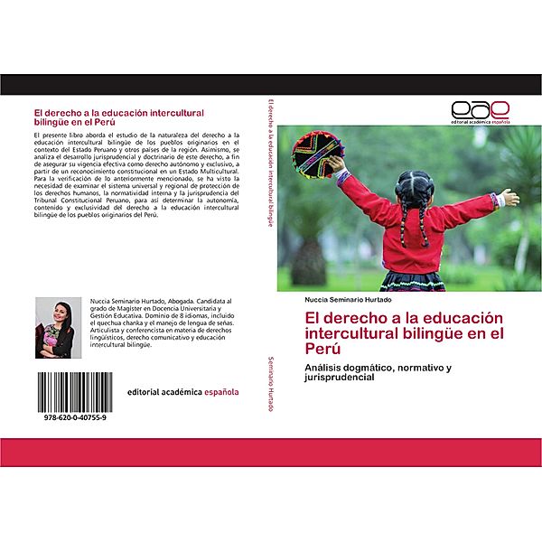 El derecho a la educación intercultural bilingüe en el Perú, Nuccia Seminario Hurtado