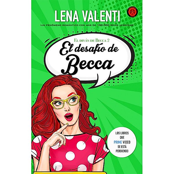 El desafío de Becca / El diván de Becca Bd.2, Lena Valenti