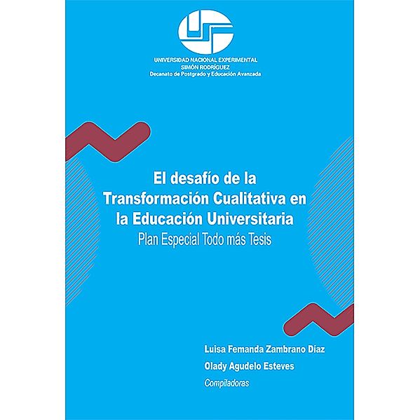 El desafío de la Transformación Cualitativa en la Educación Universitaria