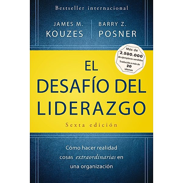 El desafío del liderazgo, James M. Kouzes, Barry Z. Posner