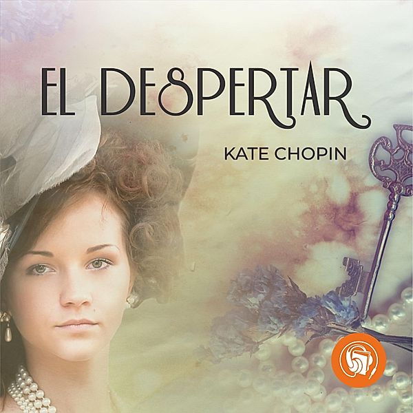 El Despertar, Kate Chopin