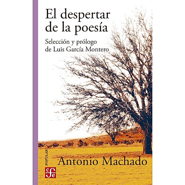 El despertar de la poesía / Colección Popular Bd.770, Antonio Machado