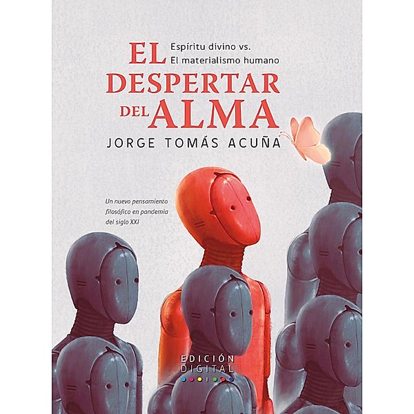 El despertar del alma, Jorge Acuña Gutiérrez