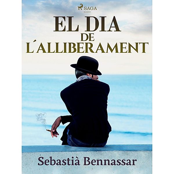 El dia de l'alliberament, Sebastià Bennassar