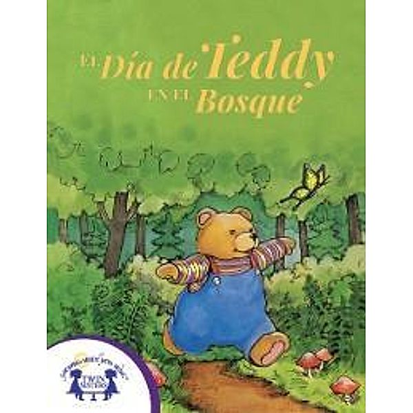 El Día de Teddy en el Bosque, Brenda Martin Eldrid