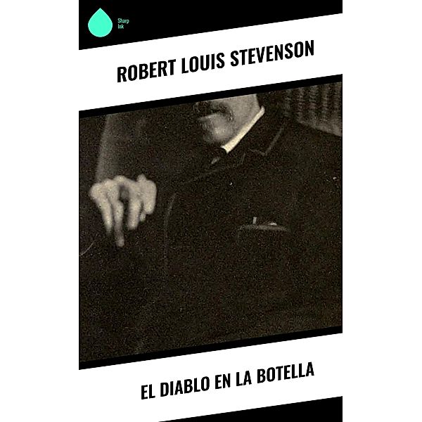 El diablo en la botella, Robert Louis Stevenson
