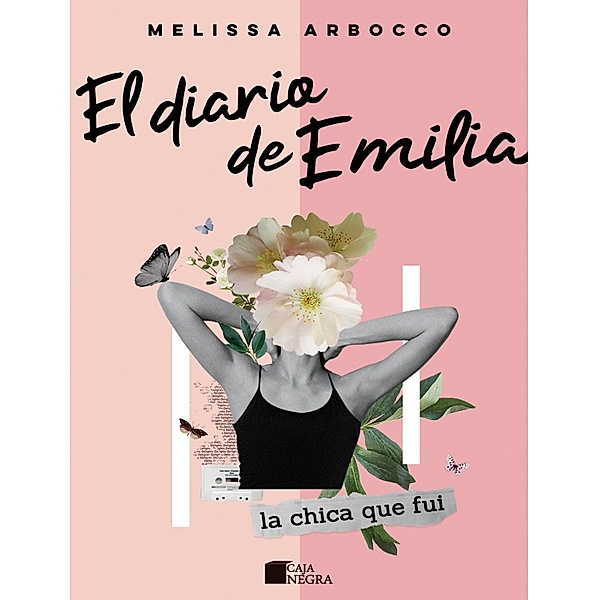 El diario de Emilia, Melissa Arbocco