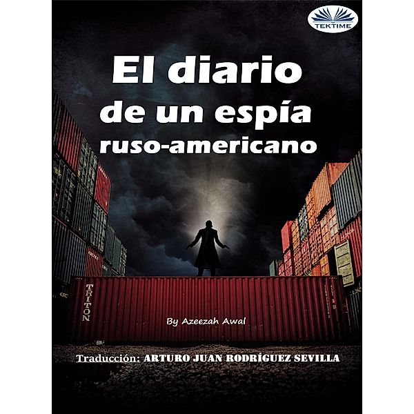 El Diario De Un Espía Ruso-Americano, Azeezah Awal