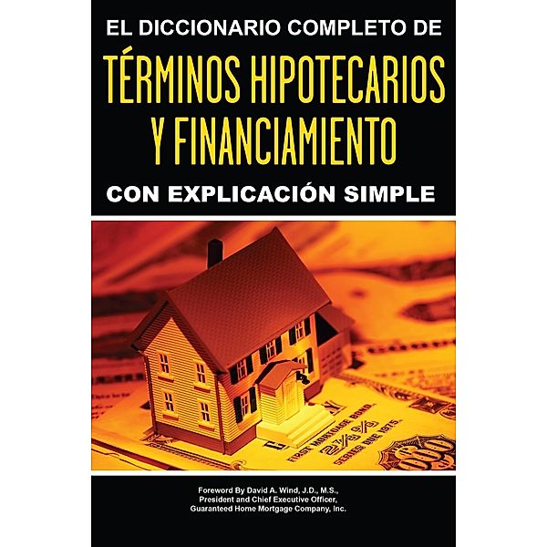El Diccionario Completo y de Explicación Simple, Atlantic Publishing Group Inc Atlantic Publishing Group Inc