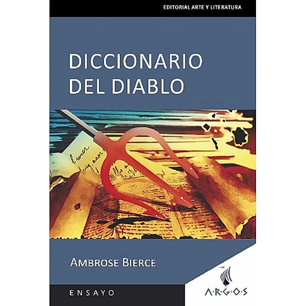 El diccionario del Diablo, Ambrose Bierce