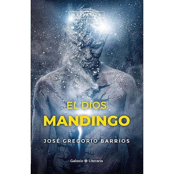El dios Mandingo, José Gregorio Barrios