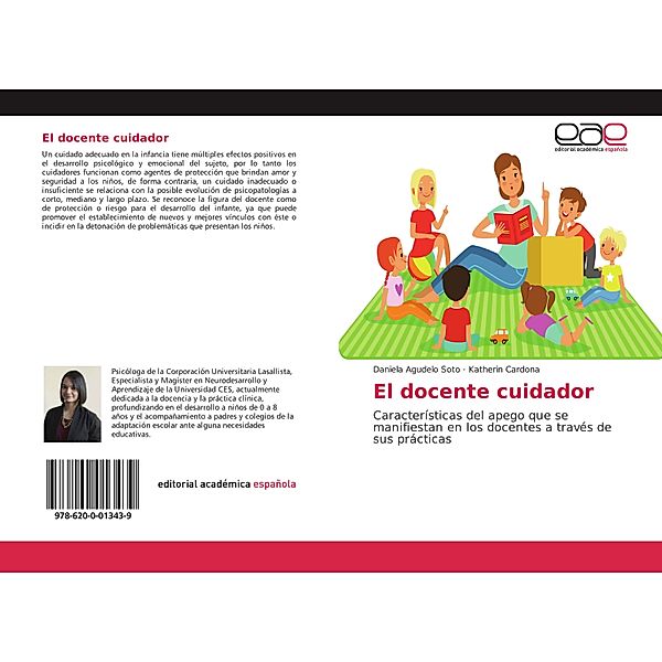 El docente cuidador, Daniela Agudelo Soto, Katherin Cardona