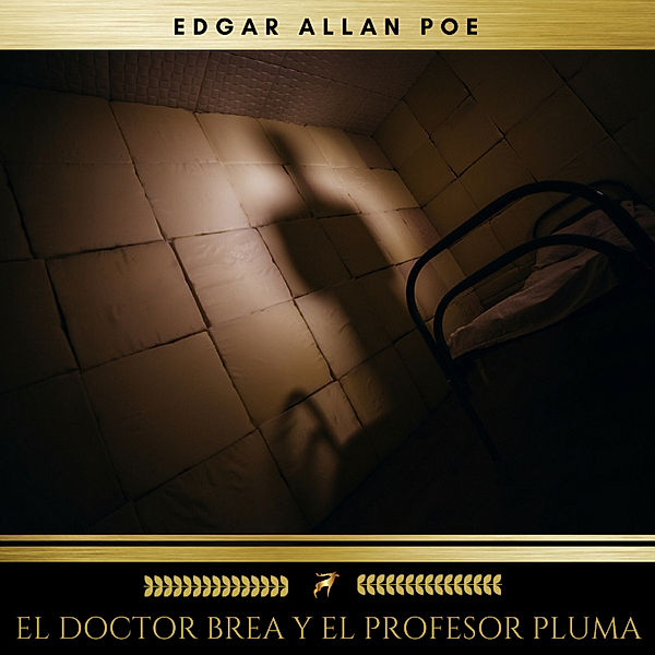 El doctor Brea y el profesor Pluma, Edgar Allan Poe