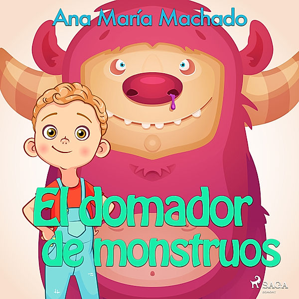 El domador de monstruos, Ana María Machado