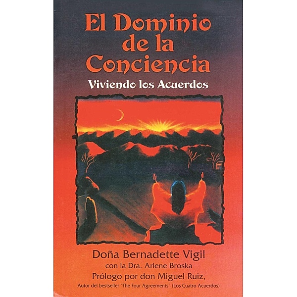 El Dominio de la Conciencia, Doña Bernadette Vigil
