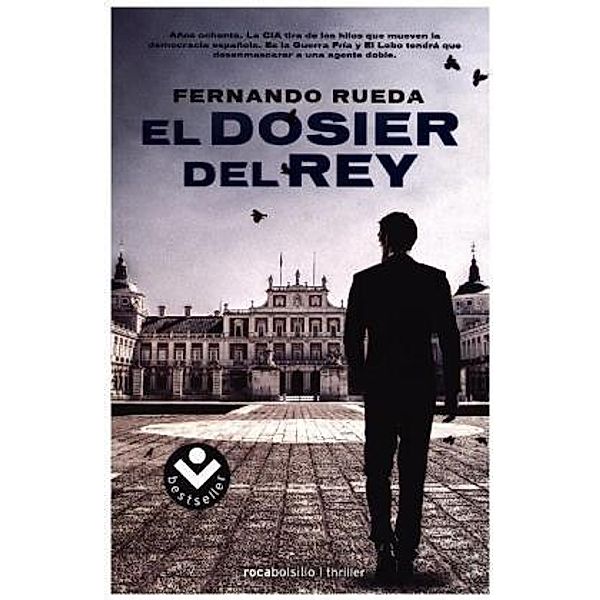 El dosier del rey, Fernando Rueda