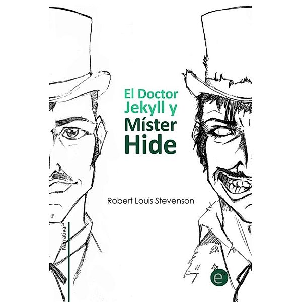El Dr. Jekyll y Mr. Hide, Robert Louis Stevenson