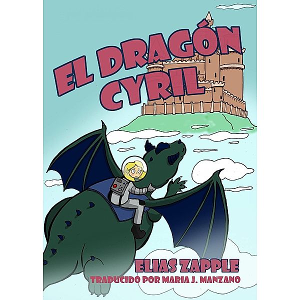 El dragon Cyril, Elias Zapple