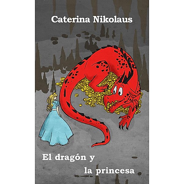 El dragón y la princesa, Caterina Nikolaus
