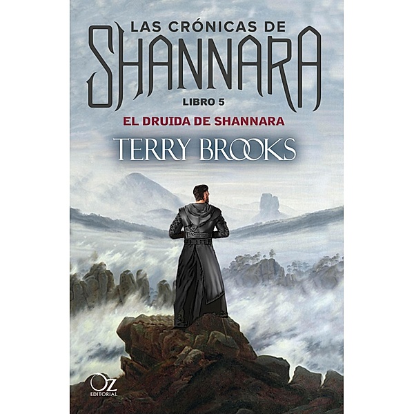 El druida de Shannara / Las crónicas de Shannara, Terry Brooks