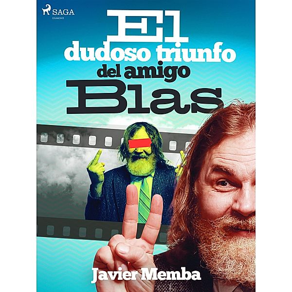 El dudoso triunfo del amigo Blas, Javier Memba