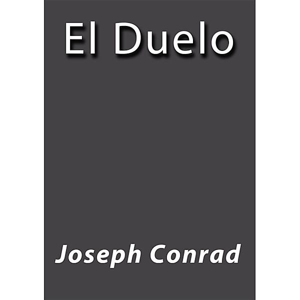 El duelo, Joseph Conrad