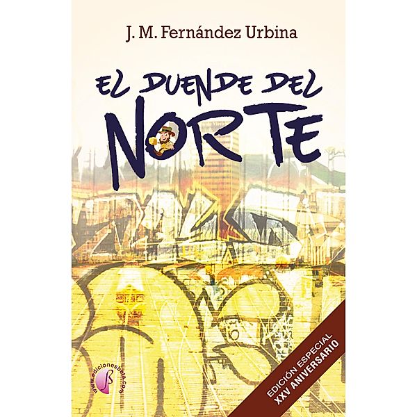 El duende del Norte, J. M. Fernández Urbina