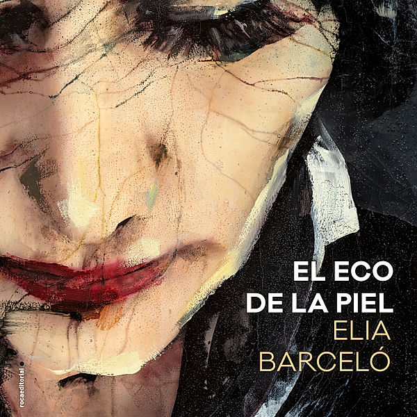 El eco de la piel, Elia Barceló