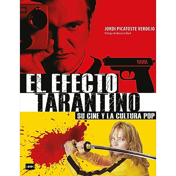 El efecto Tarantino / Look, Jordi Picatoste Verdejo