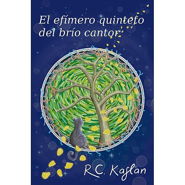 El efímero quinteto del brío cantor, R. C. Kaslan