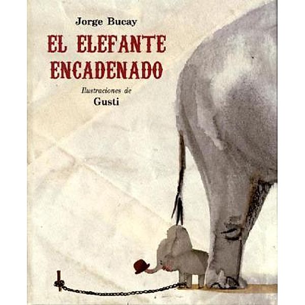 El elefante encadenado, Jorge Bucay, Gusti