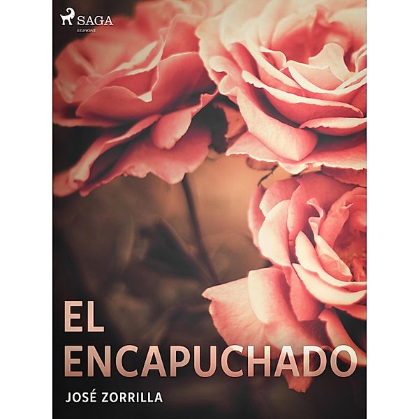 El encapuchado, José Zorrilla