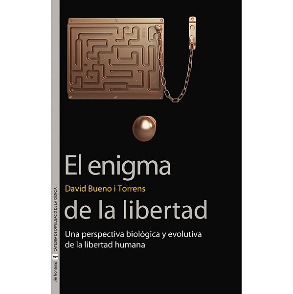 El enigma de la libertad / Sin Fronteras, David Bueno i Torrens