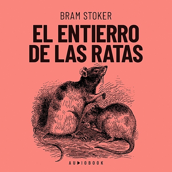 El entierro de las ratas, Bram Stoker