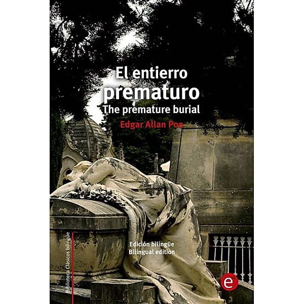 El entierro prematuro/The premature burial, Edgar Allan Poe