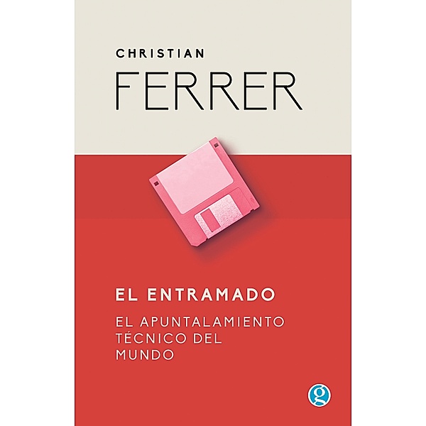 El entramado, Christian Ferrer