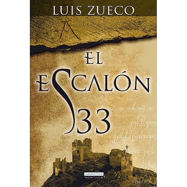 El escalón 33 / Narrativa, Luis Zueco Giménez